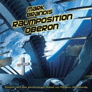 Cover zur neuen Folge "Raumstation Oberon" (VÖ: 12.07.2013). © Folgenreich, Universal Music Group