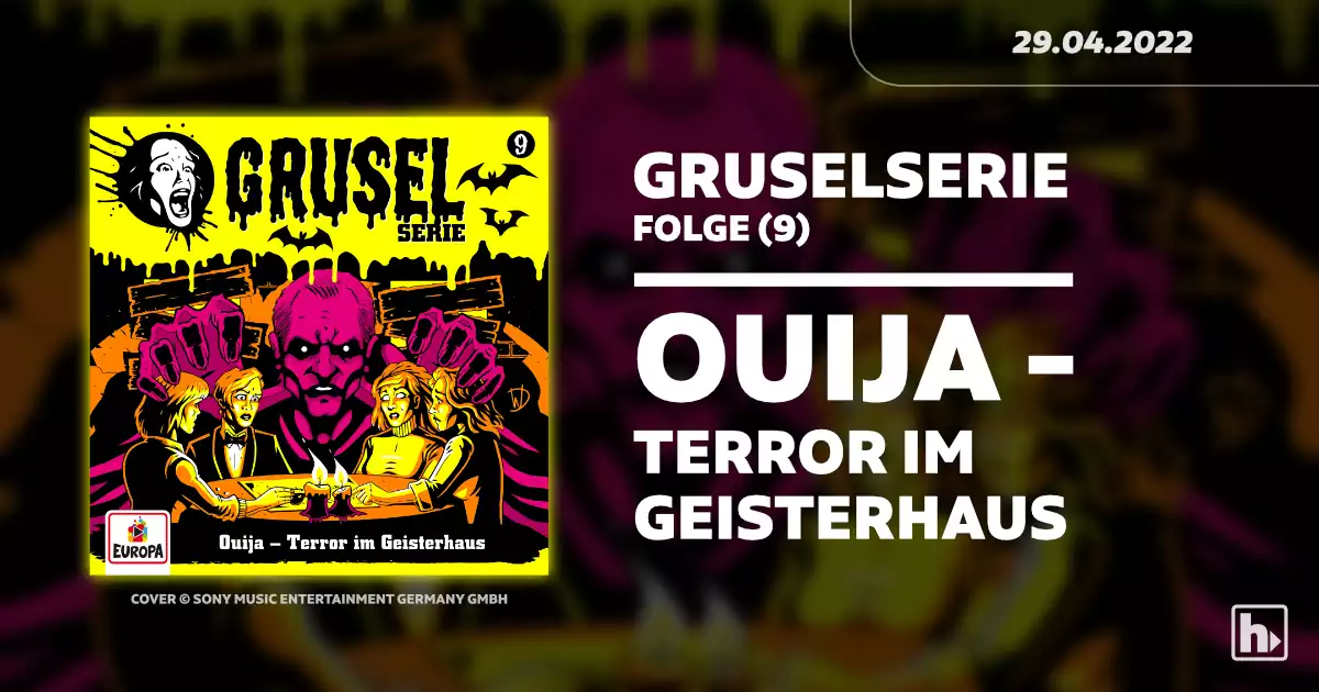 EUROPA Gruselserie (9): Ouija – Terror im Geisterhaus | VÖ am 29.04.2022