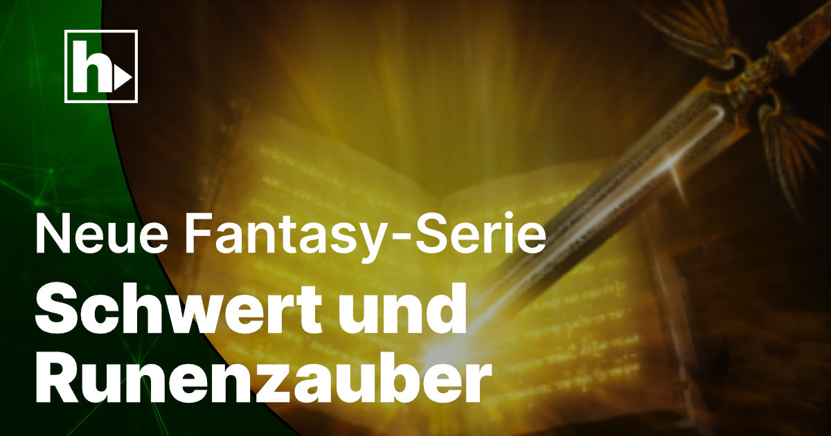 Schwert und Runenzauber: Neue Fantasy-Hörspielserie ab 26.08.2022